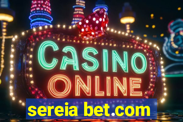 sereia bet.com